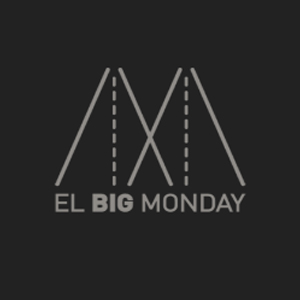 EL BIG MONDAY