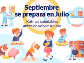 Septiembre de prepara desde julio